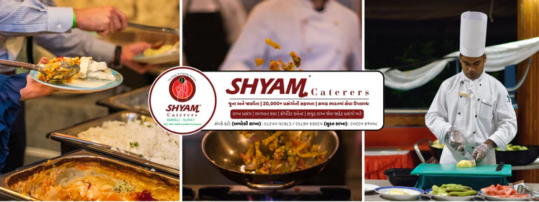 SHYAM CATERERS & EVENT MANAGEMENT in Surat