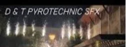 D&T PYROTECHNICS SFX
