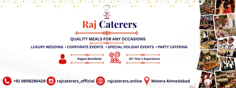 Raj caterers in Ahmedabad