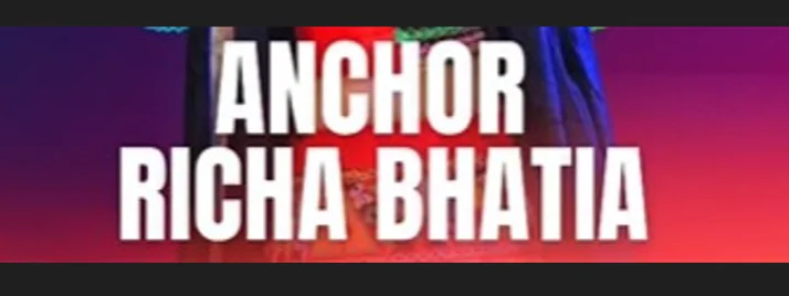 Anchor Richa Bhatia
