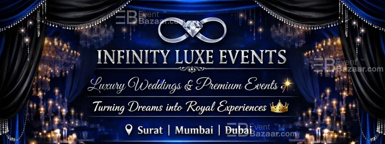 INFINITY LUXE EVENTS in Surat