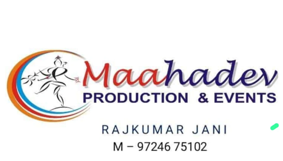 MAAHADEV PRODUCTION AND EVENTS