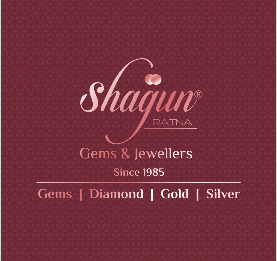 Shagun Ratna Gems and Jewellers