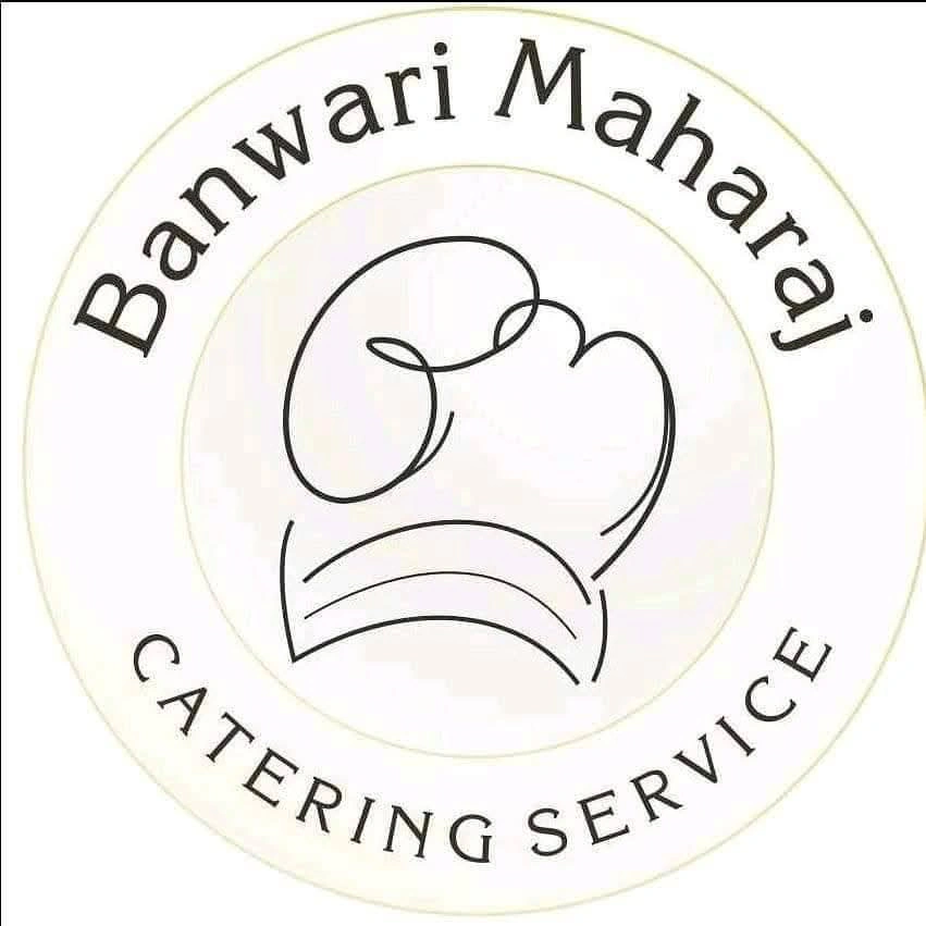 Banwari Maharaj Catering Service 